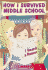 How I Survived Middle School #3: I Heard a Rumor