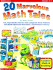 20 Marvelous Math Tales: Fun, Reproducible Stories With Companion Word Problems That Build Important Mah Skills...and Promote Literacy!