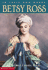 Betsy Ross (in Their Own Words)