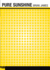 Pure Sunshine (Push Fiction)