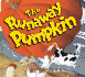 The Runaway Pumpkin