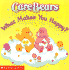 What Makes You Happy? (Care Bears)