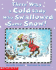 There Was a Cold Lady Who Swallowed Some Snow!