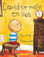 David Se Mete En L�os (David Gets in Trouble) (David Books [Shannon]) (Spanish Edition)