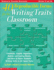 40 Reproducible Forms for the Writing Traits Classroom (Scholastic Teaching Strategies, Grades 3 and Up)