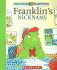 Franklin's Nickname