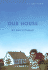 Our House: 10th Anniversary Edition