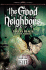 The Good Neighbors