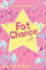 Fat Chance
