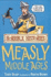 The Measly Middle Ages (Horrible Histories) (Horrible Histories) (Horrible Histories)