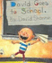 David Goes to School (No, David! )