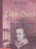 My Story: My Tudor Queen: the Diary of Eva De Puebla, London 1501-1513