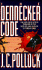 The Dennecker Code
