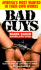 Bad Guys: America's Most Wanted in Their Own Words