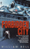 Forbidden City: a Novel