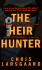 The Heir Hunter: a Novel