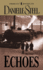 Echoes: a Novel