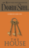 The House: a Novel