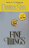 Fine Things