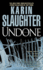 Undone: a Novel (Will Trent)