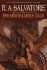Spearwielder's Tale: the Woods Out Back / the Dragon's Dagger / Dragonslayer's Return)