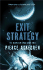 Exit Strategy (Book Three Inconstant Moon Trilogy)
