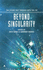 Beyond Singularity (Darkside)