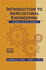 An Introduction to Agricultural Engineering: a Problem-Solving Approach
