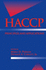 Haccp: Principles and Applications