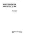 Wayfinding in Architecture (Environmental Design Series Vol. 4. )