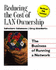 Reducing the Cost of Lan Ownership