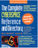 The Complete Cyberspace Reference and Directory-an Addressing and Utilization Guide to the Internet, Electronic Mail Systems, and Bulletin Board Systems