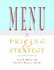 Menu Pricing & Strategy (Hospitality, Travel & Tourism)