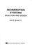 Incineration Systems: Selection and Design