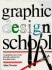 Graphic Design School