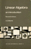 Vnr New Mathematics Library: Linear Algebra: an Introduction