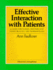 Effective Interaction With Patients