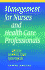 Management for Nurses and Health Care Professionals