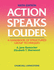 Action Speaks Louder: a Handbook of Structured Group Techniques