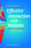 Effective Interaction With Patients