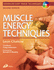 Muscle Energy Techniques With Cd-Rom (Advanced Soft Tissue Techniques)