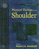 Physical Therapy of the Shoulder