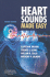 Heart Sounds Made Easy