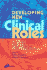 Developing New Clinical Roles: a Guide for Health Professionals 1ed