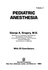 Pediatric Anesthesia; Volume 2