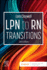 Lpn to Rn: Transitions-W/Access
