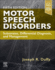 Duffy-Motor Speech Disorders: Substrates, Differential Diagnosis, and Management-5e