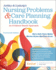 Ackley & Ladwig's Nursing Problems & Care Planning Handbook: An Evidence-Based Approach: An Evidence-Based Approach