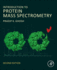 Introduction to Protein Mass Spectrometry: 2ed