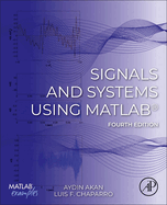 Signals and Systems Using Matlab�